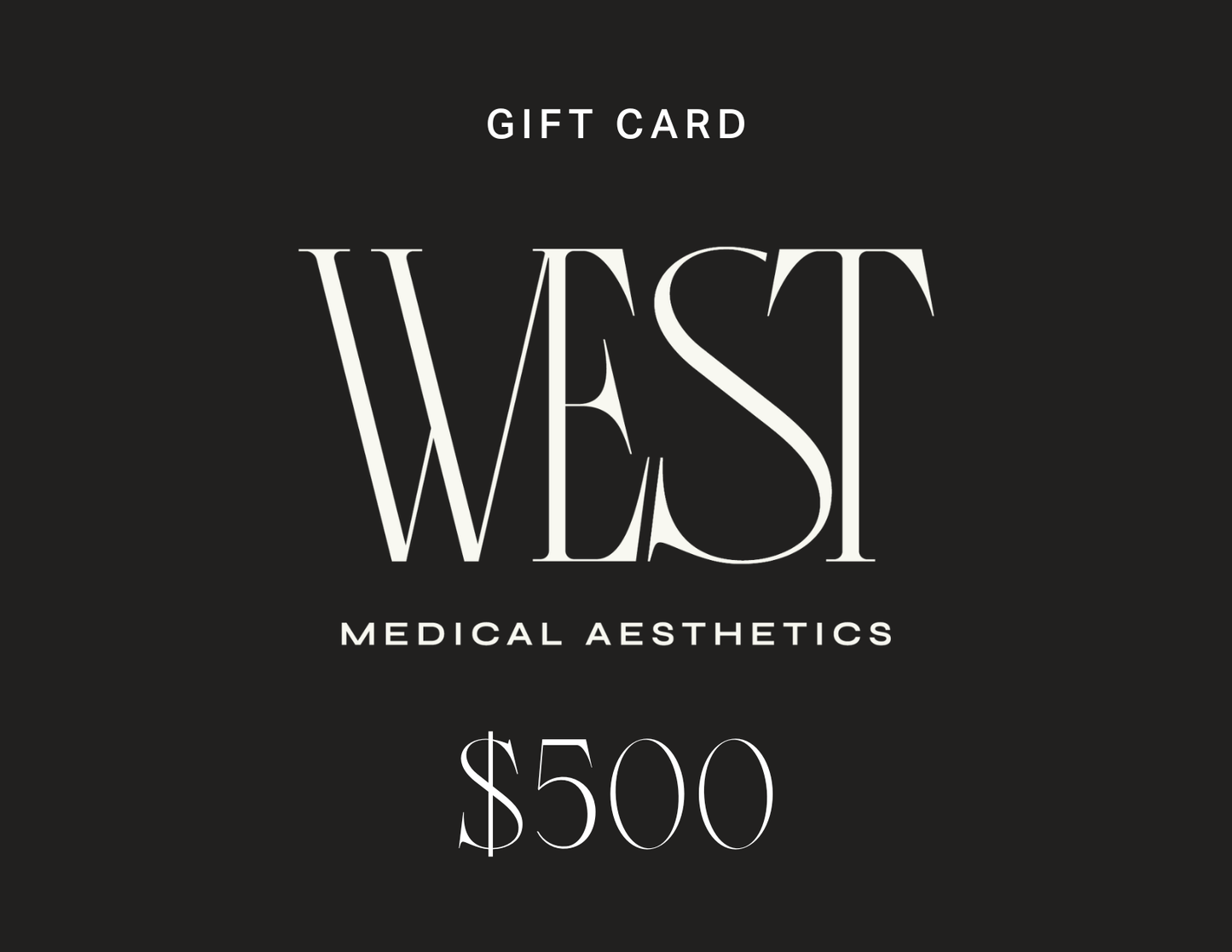 West Medical Aesthetics Gift Card